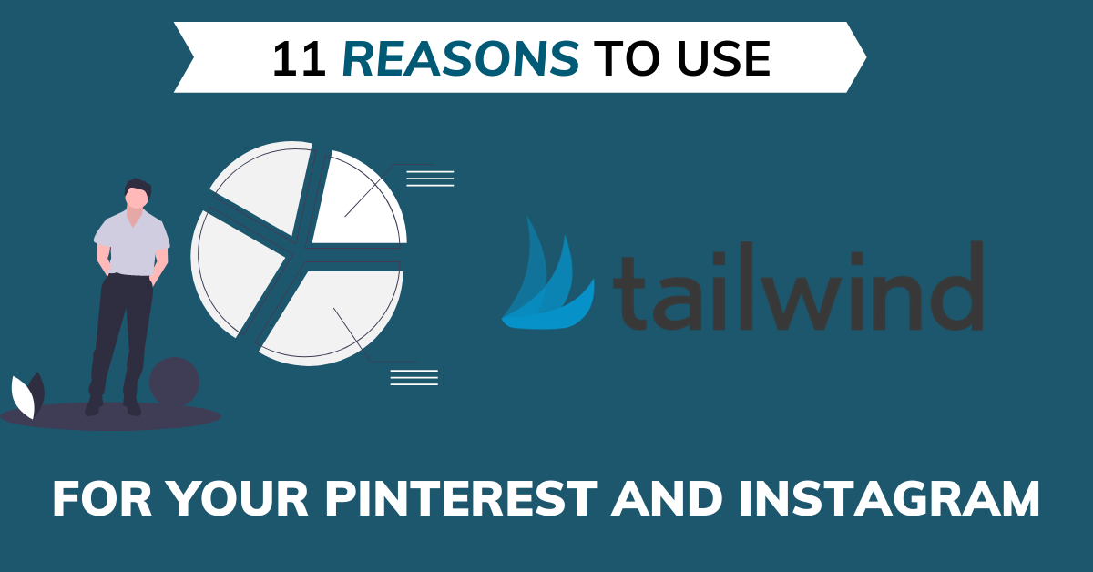 Tailwind for Pinterest and Instagram Business