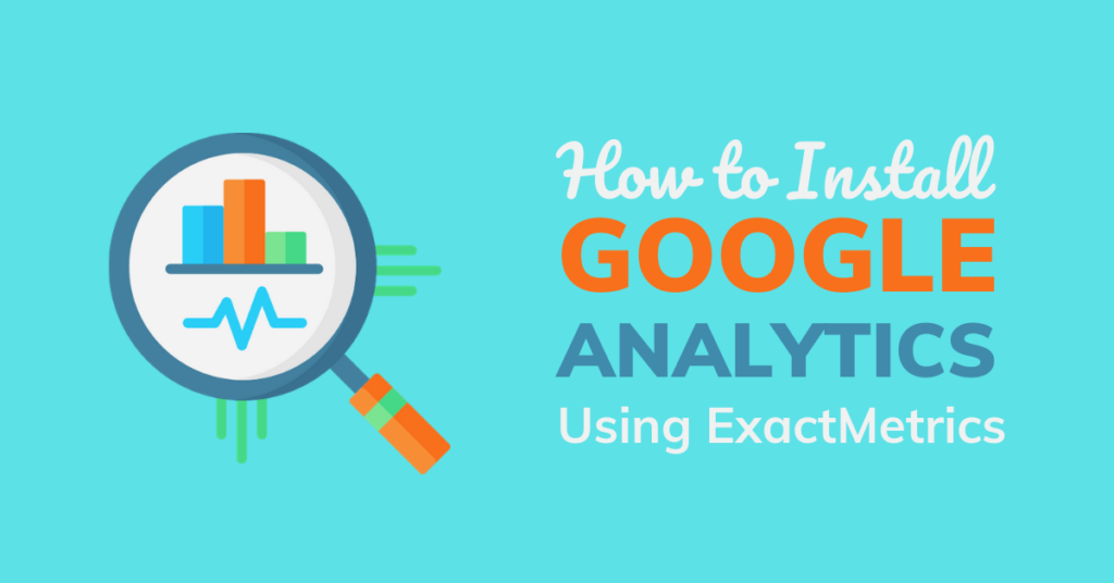 Google Analytics for WordPress by ExactMetrics