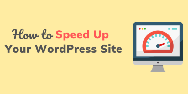 9 Easy hacks to speed up your WordPress site in 2021