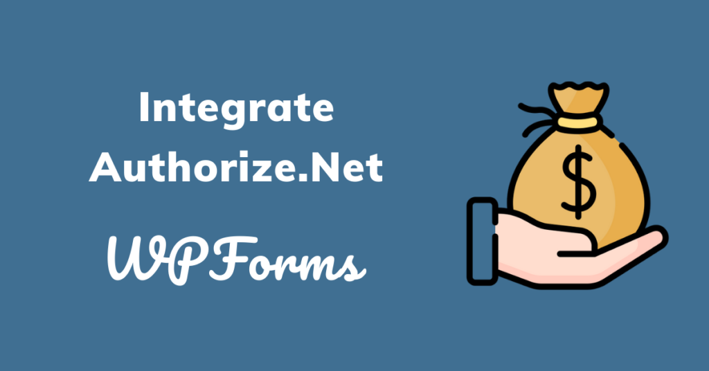 integrate Authorize.Net With a Website